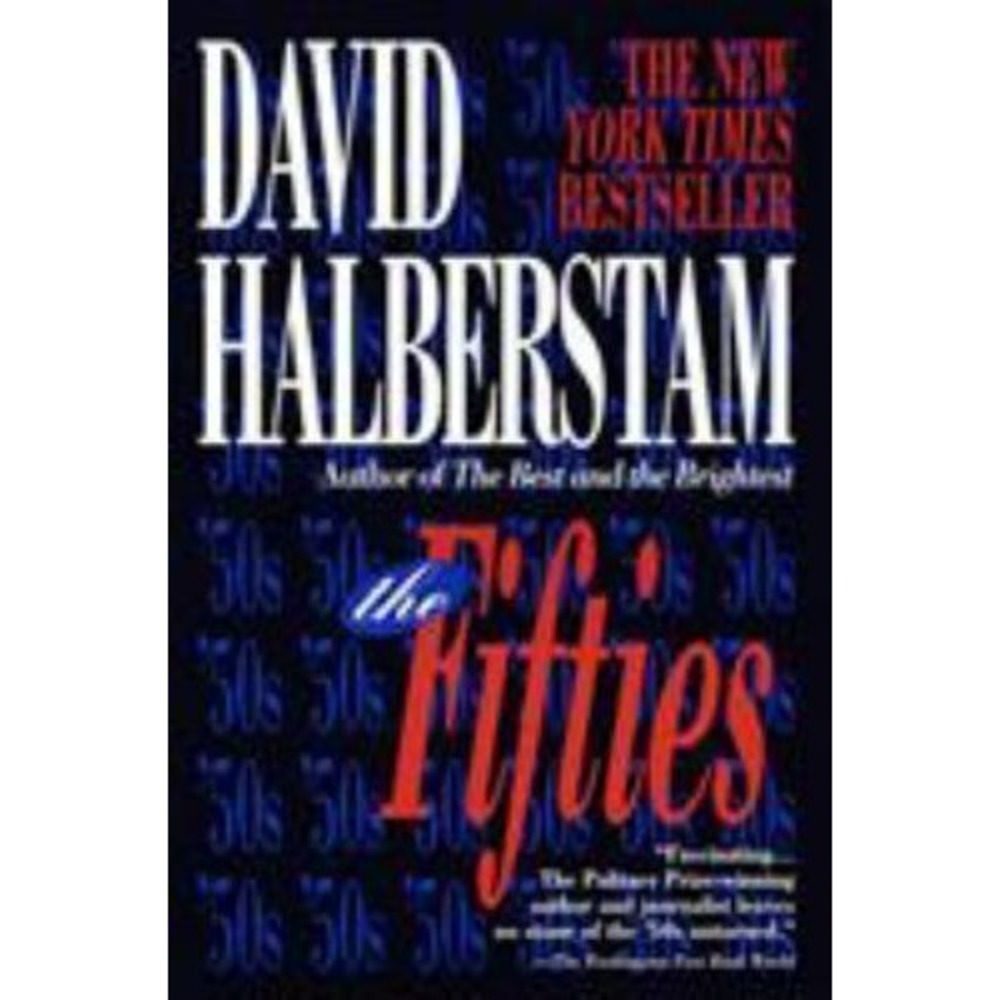 The‎ Fifties by Halberstam, David